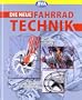 Die neue Fahrradtechnik: Material, Konstruktion, Fertigung