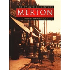 Merton: The Twentieth Century (The century in old photographs)