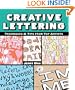 Creative Lettering: Techniques & Tips from Top Artists