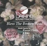 Bless The Broken Road