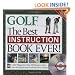 The Best Instruction Book Ever! Golf Magazine's Top 100 Teachers Show You the Fastest Ways to Shoot Lower Scores! (Book + DVD)