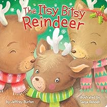 The Itsy Bitsy Reindeer The Itsy Bitsy Reindeer