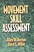 Movement Skill Assessment