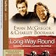 Long Way Round: Chasing Shadows Across the World