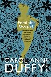 Cover of Feminine Gospels by Carol Ann Duffy 0330486446