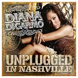 Diana Degarmo: Unplugged in Nashville