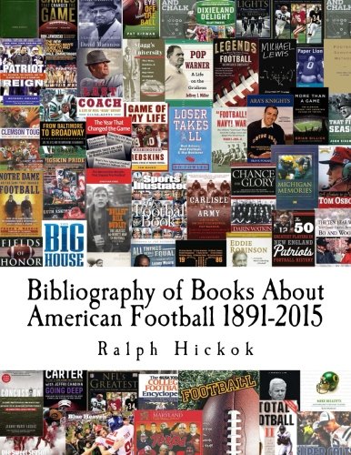 Bibliography of Books About American Football 1891-2015
