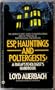 Esp, Hauntings and Poltergeists: A Parapsychologist's Handbook