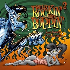 Wild Rockin' & Boppin' Vol.2