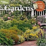 Herb Gardens by Better Homes and Gardens 2009 Calendar