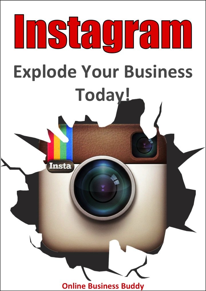 Amazon.com: Instagram: Explode Your Business Today! (web marketing ...