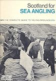 Scotland for sea angling : the complete guide to fishing grounds. 1971
