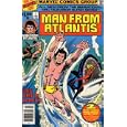 MAN FROM ATLANTIS # 1-7 complete comic book series (MAN FROM ATLANTIS (1978 MARVEL)) by Bill Mantlo and Tom Sutton, Gene Colon, Joe Sinnott, Mike Zeck Frank Robbins