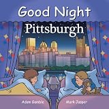 Good Night Pittsburgh (Good Night Our World series)