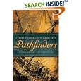 Pathfinders: A Global History of Exploration by  Felipe Fernandez-Armesto