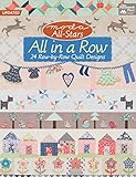 Moda All-stars All in a Row: 24 Row-by-row Quilt Designs