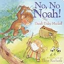 No, No Noah! (I'm Not Afraid)
