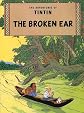 Broken Ear (Adventures of Tintin) (French Edition)