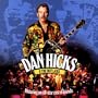 Dan Hicks And The Hot Licks Featuring An All-Star Cast Of Friends