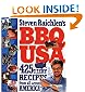 BBQ USA: 425 Fiery Recipes from All Across America