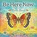 Be Here Now 2017 Wall Calendar: Teachings from Ram Dass