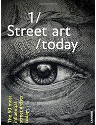 Book: Street Art Today: The 50 Most Influential Street Artists Today - Lannoo Publishers (Acc)