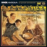 Caccini: Dolcissimo Sospiro (Arias And Madrigals)