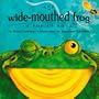 The Wide-Mouthed Frog (A Pop-Up Book)