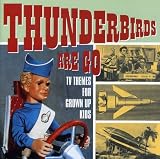 Thunderbirds Are Go - TV Themes