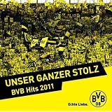 BVB Hits 2011 - Unser Ganzer Stolzvon "Various"