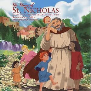 The Story of St. Nicholas: More Than Reindeer and a Red Suit