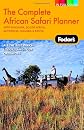 Fodor's The Complete African Safari Planner