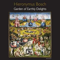 Hieronymus Bosch Calendar: Garden of Earthly Delights