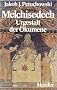 Melchisedech: Urgestalt der �kumene