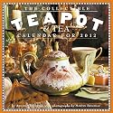 The Collectible Teapot & Tea Calendar 2012