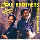Soul Mbaqanga the Dance Remix