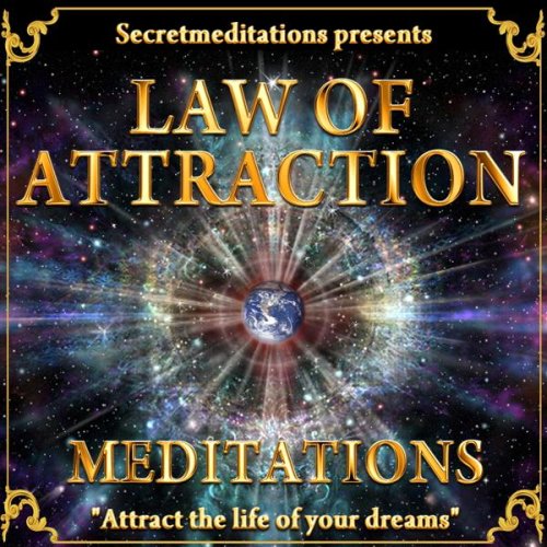 The Law of Attraction Meditation
