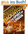 Johnny Mackintosh and the Spirit of London