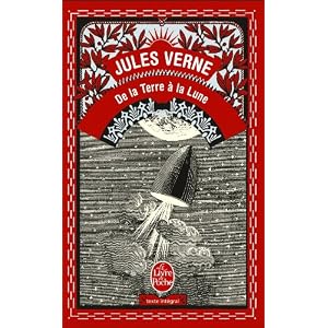 De la Terre &agrave; la Lune - Jules Verne