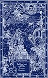 Collected Fiction of William Hope Hodgson Volume 4: The Night Land and Other Romances