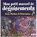 Mon petit manuel de d�guisements : F�es, Pirates et Princesses...
