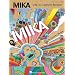 Mika: Life in Cartoon Motion P/V/G