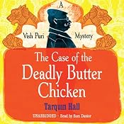 The Case of the Deadly Butter Chicken | Tarquin Hall
