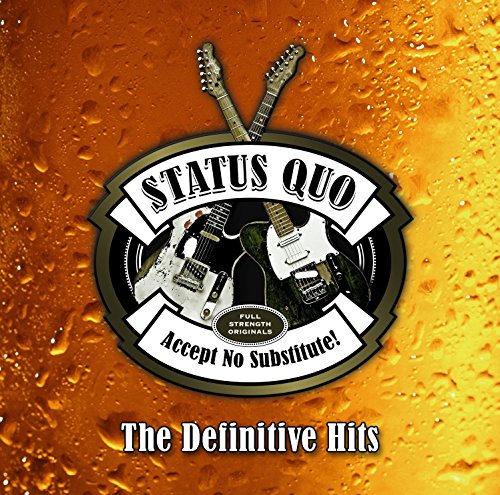 Status Quo - Accept No Substitute Definitive Hits - Zortam Music