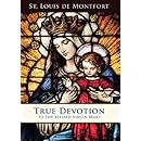 True Devotion to the Blessed Virgin