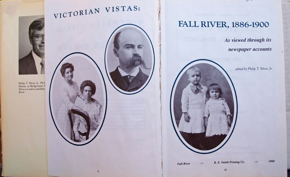 Victorian Vistas: Fall River, 1886-1900: Philip T, Jr. Silvia ...