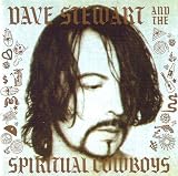 Dave Stewart  The Spiritual Cowboys