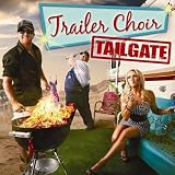 Trailer Choir Tailgate