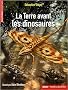 La Terre avant les dinosaures