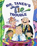 Mr. Tanens Tie Trouble